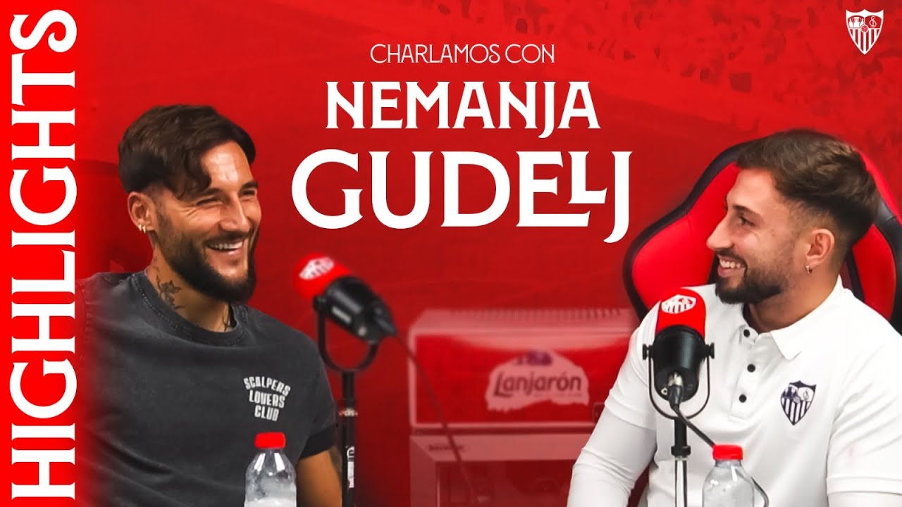 Charla con Nemanja Gudelj | 