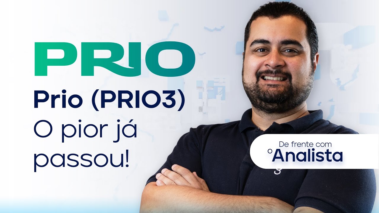 Prio (PRIO3) | O pior já passou! – Atualização de estimativas #DFA #PRIO3