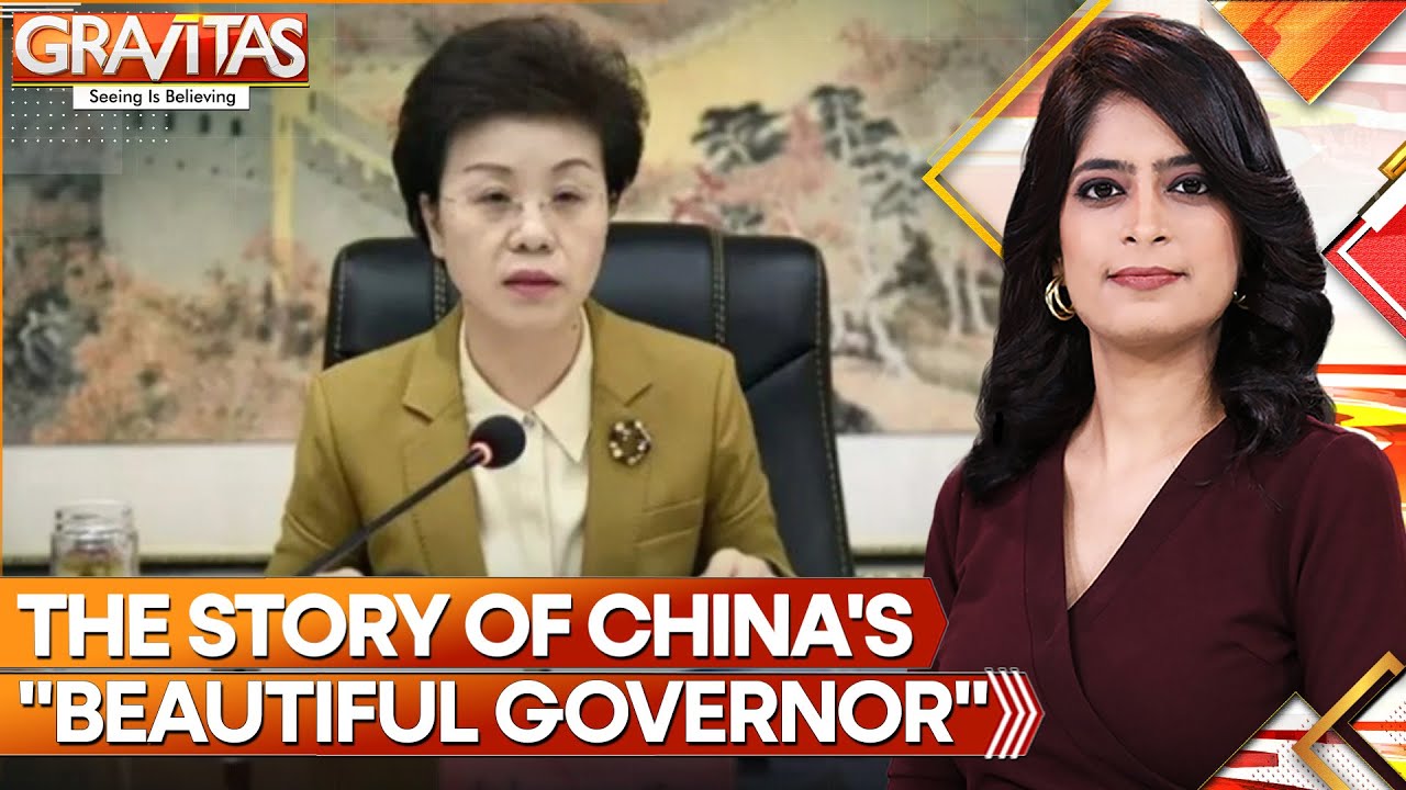 China's 'beautiful Governor' Accepted Bribes, Had Sexual Relations With 58 Subordinates | Gravitas