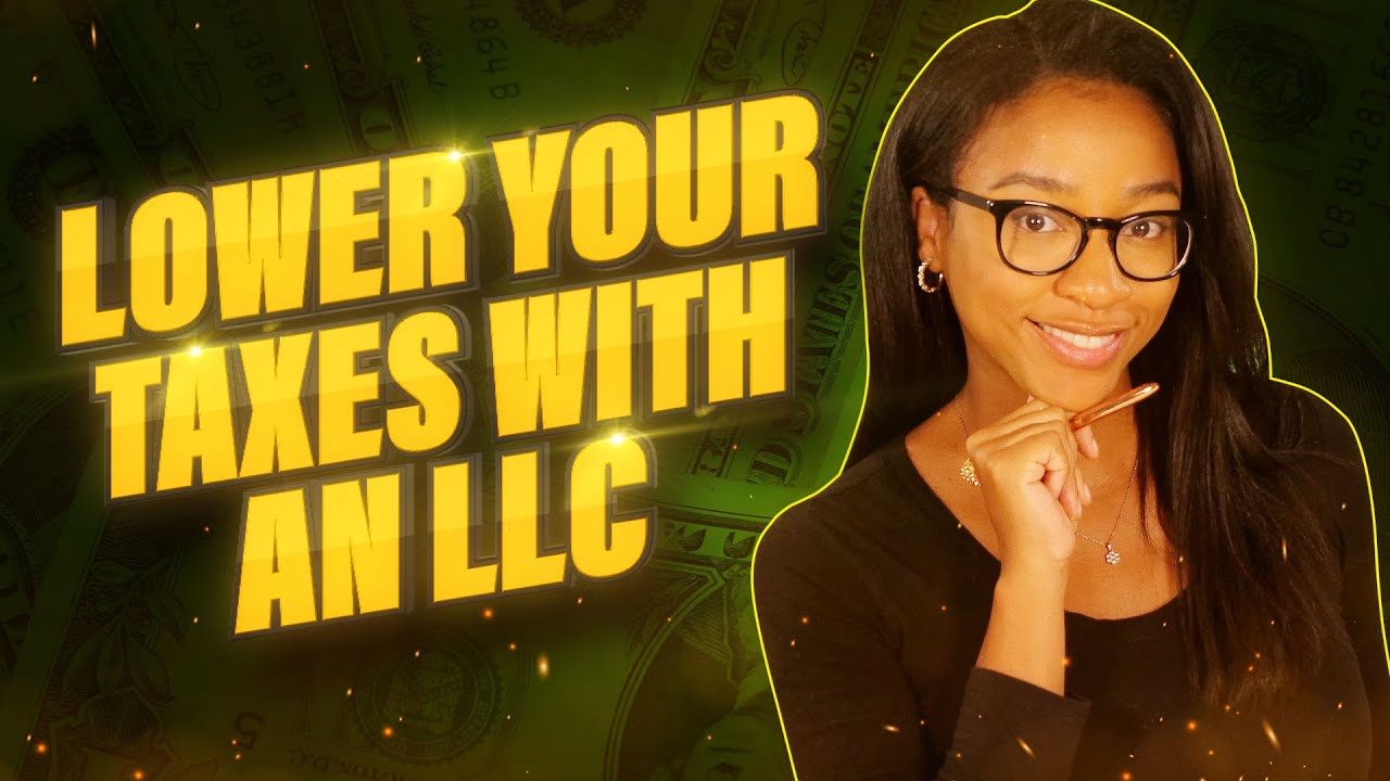 How to Lower Your Taxes with an LLC [Best Tax Strategy for LLC Owners]