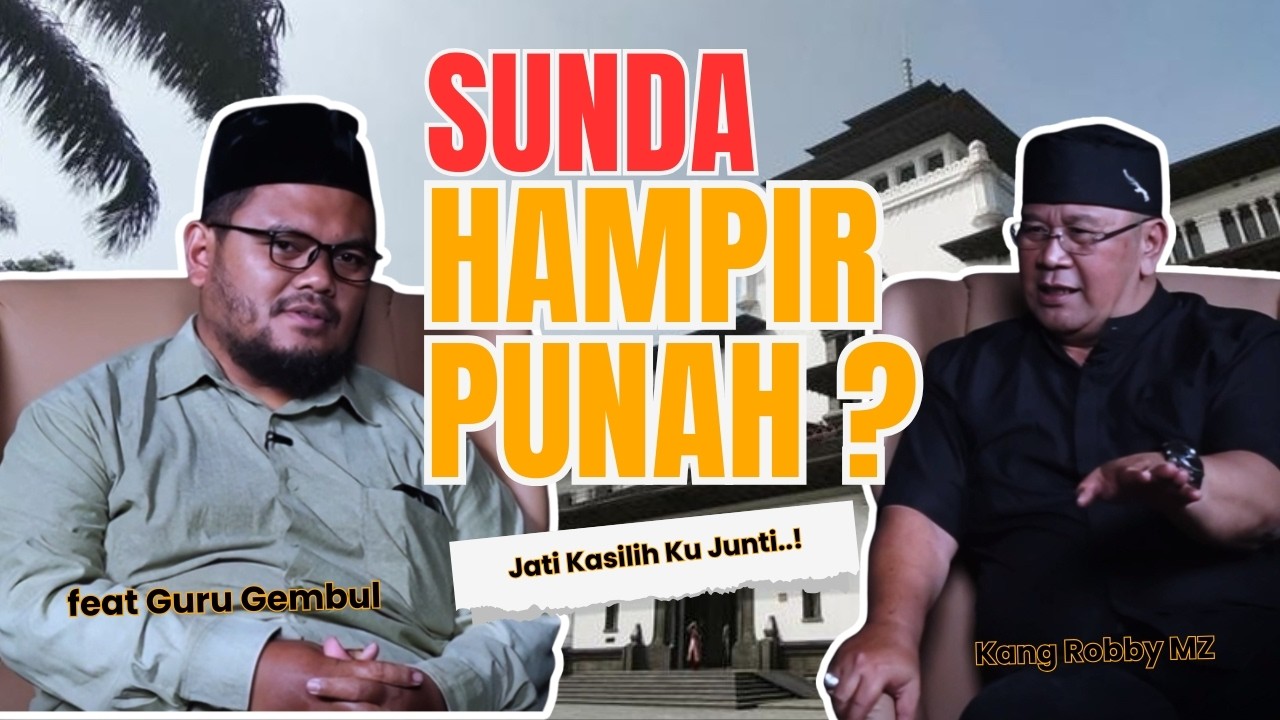 Jati Kasilih Ku Junti : Benarkah Orang Sunda Jadi Tamu di Tanah Sendiri?KOLESTEROL Podcast | Eps 3