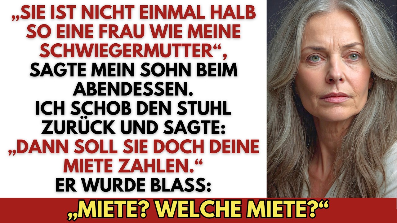 „Sie ist nicht halb so eine Frau wie meine Schwiegermutter“, sagte mein Sohn.