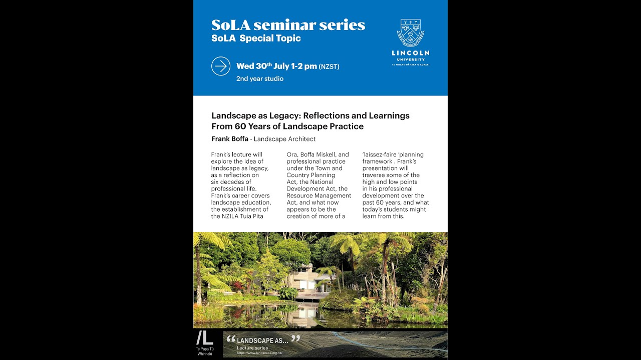 Landscape as Legacy: Reflections and Learnings From 60 Years of Landscape Practice by Frank Boffa