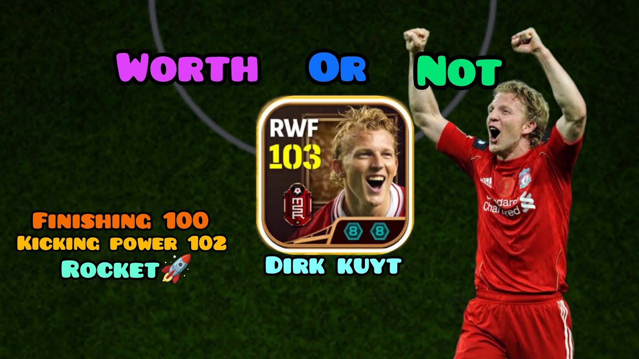 OMG!! new free dirk kuyt review l worth or not l efootball 2026