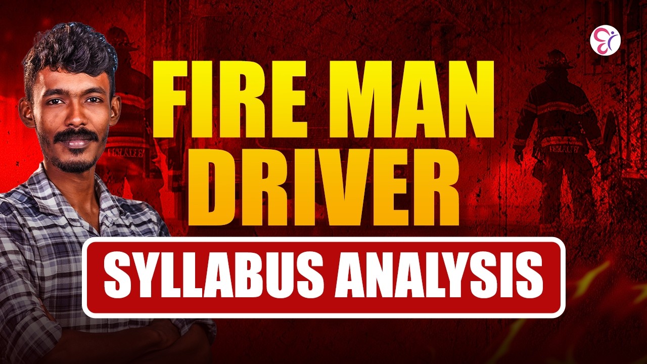 FIRE MAN DRIVER | SYLLABUS ANALYSIS | PSC EXAM 2026