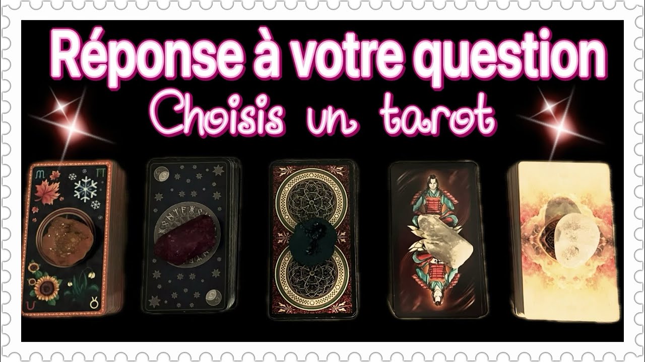 🌟RÉPONSE À VOTRE QUESTION🌟tirage à choix intemporel