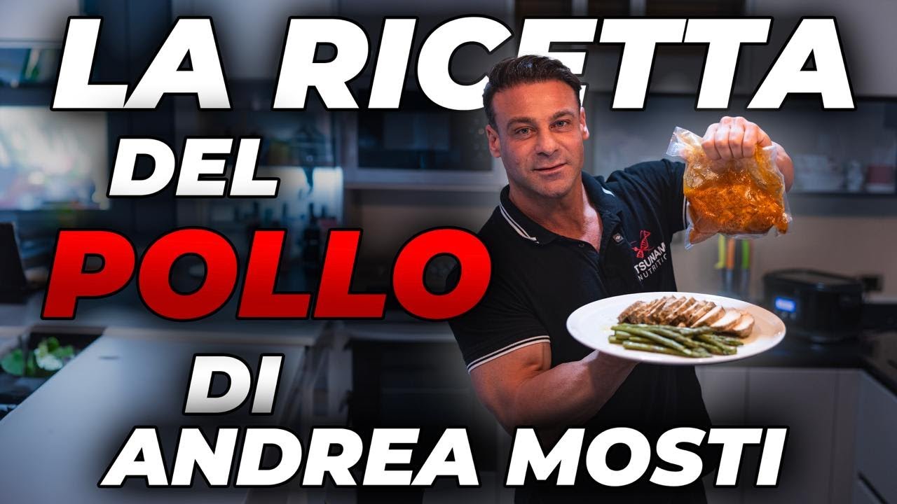 LA RICETTA DEL POLLO DI ANDREA MOSTI