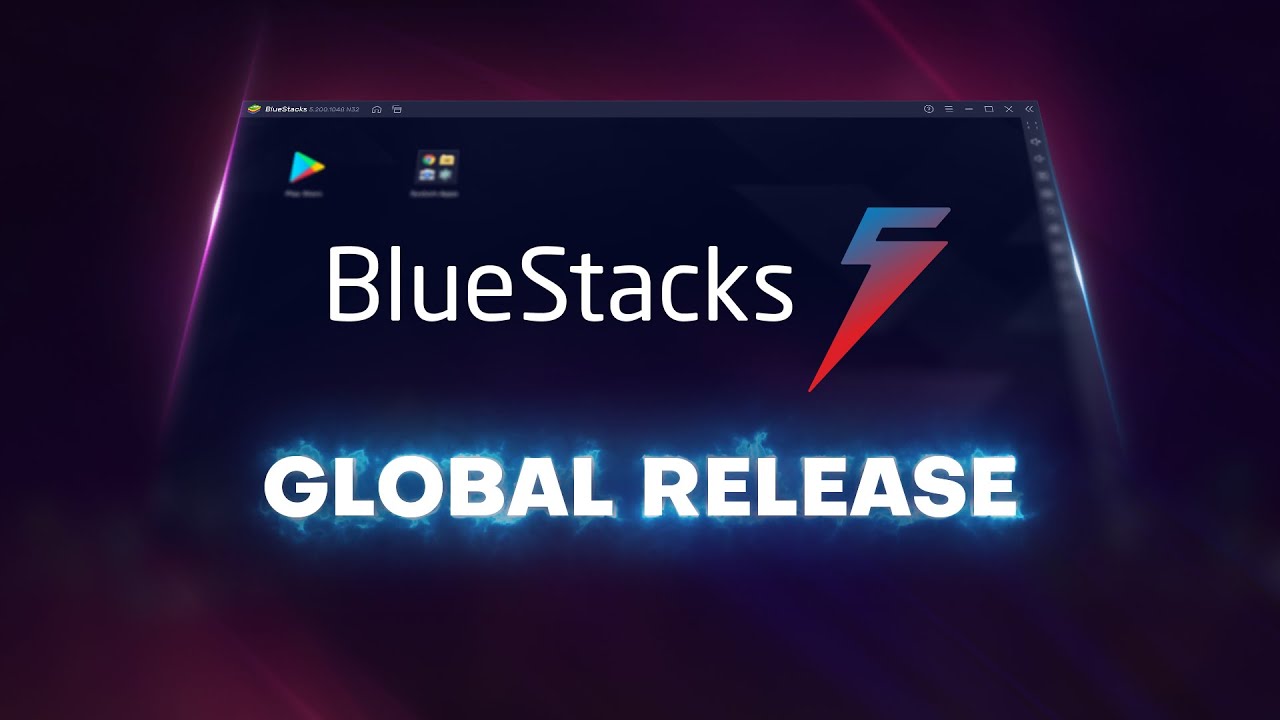 BlueStacks 5 Global Release