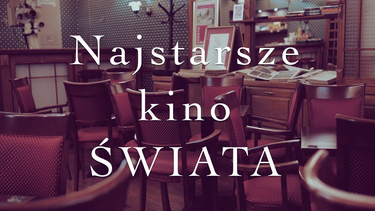 Najstarsze działające kino na świecie - Pionier 1907 w Szczecinie