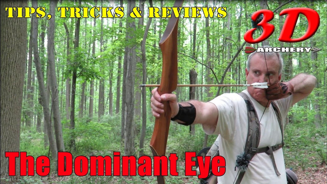 Traditional Archery - The Dominant Eye