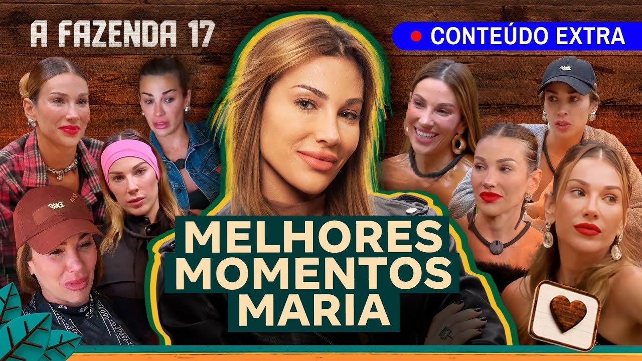😍 ROMANCE, RO&Ccedil;A SUPRESA E MANICURE 💅: MELHORES MOMENTOS MARIA | A FAZENDA 17