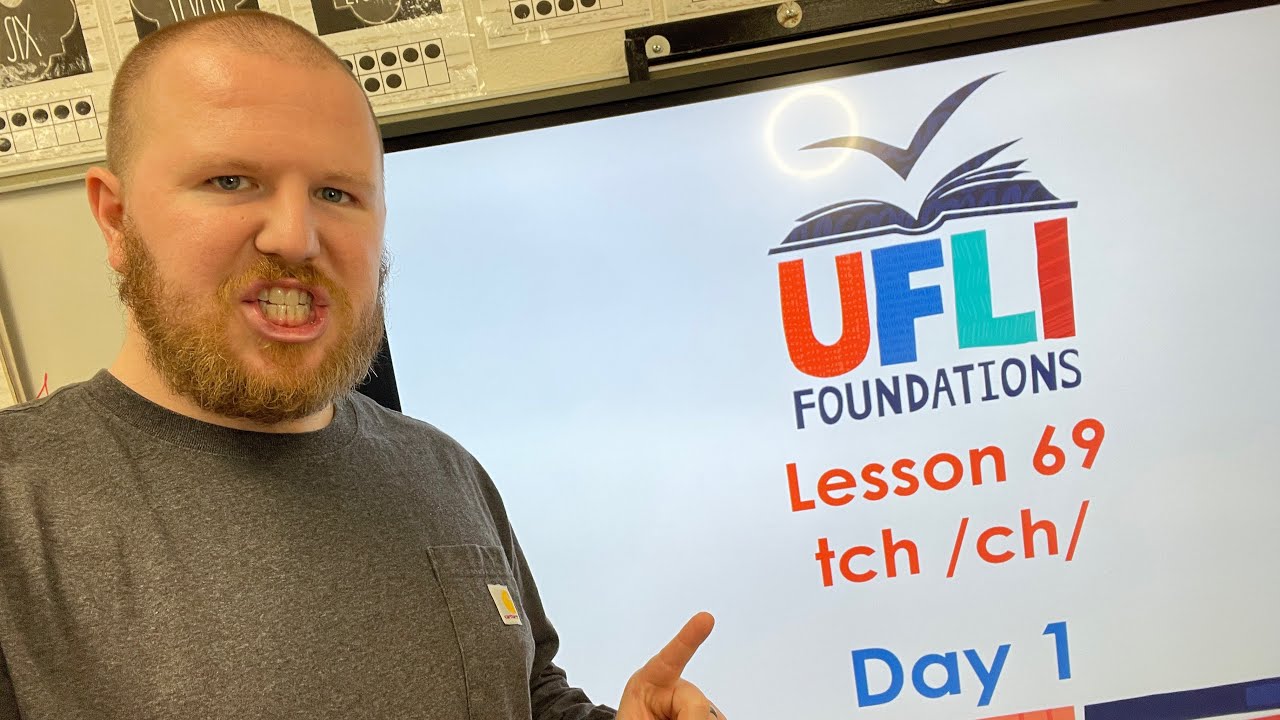Mr. Holland’s UFLI Lesson 69 (-tch) Day 1