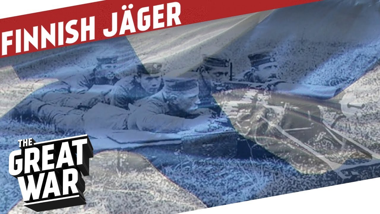 The Finnish Jägers In World War 1 I THE GREAT WAR On The Road