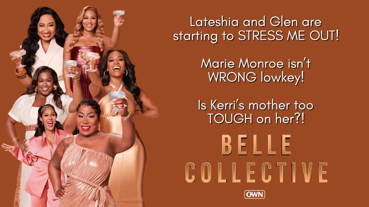 Belle Collective Season 7 Episode 3 Review