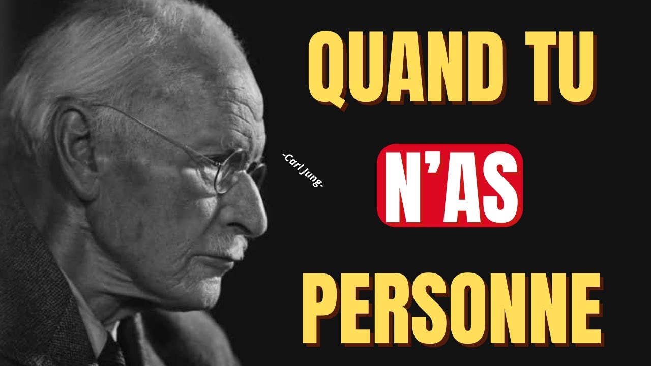 Comment t’élever dans la vie quand tu as l’impression de n’avoir absolument personne — Carl Jung
