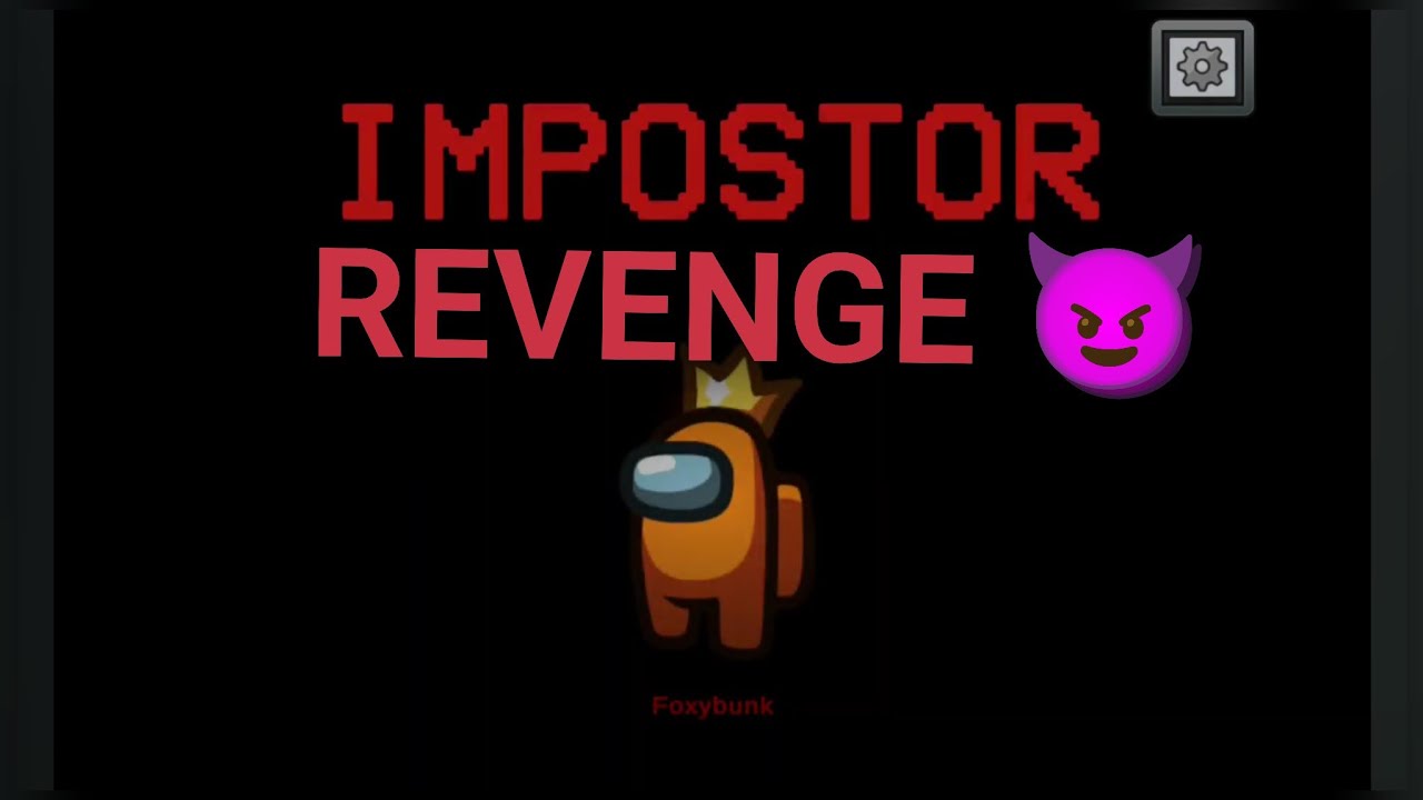 I'm out for revenge