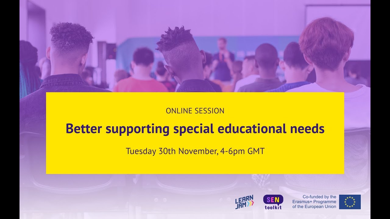 Better supporting special educational needs