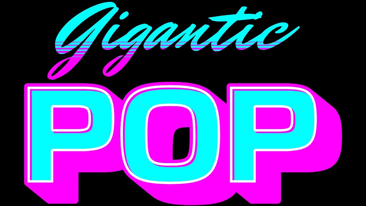 Gigantic Pop Episode 1: The Boys Are Back!