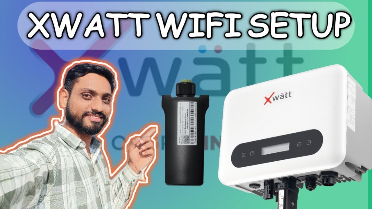 Xwatt  inverter wifi setup ||Xwatt inverter online