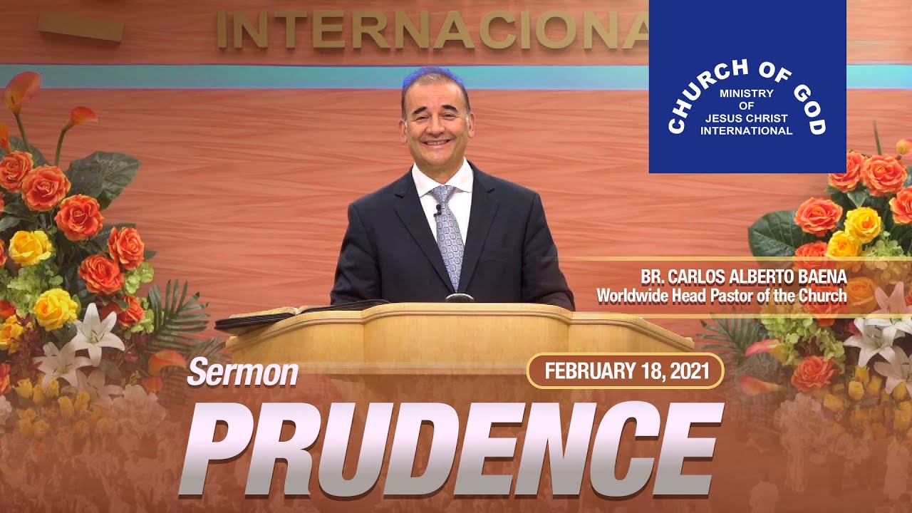 Sermon: Prudence - Feb. 18, 2021 - Br. Carlos Alberto Baena