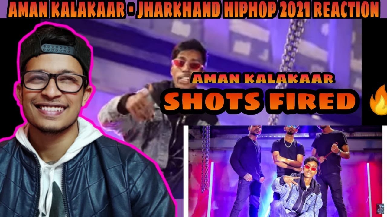 AMAN KALAKAAR - JHARKHAND HIP HOP 2021 || OFFICIAL MUSIC VIDEO || MAGICAL REACTION