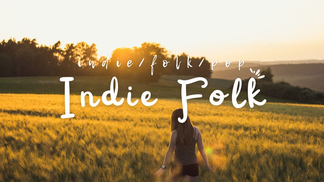 Indie Folk to Start the Day Feeling Light