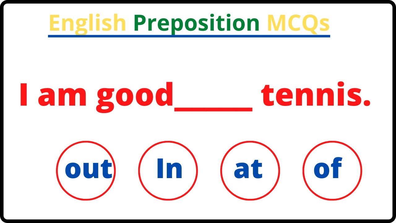 English Preposition MCQs With Answers part 1 | Test Preparation | Mr MircHuu