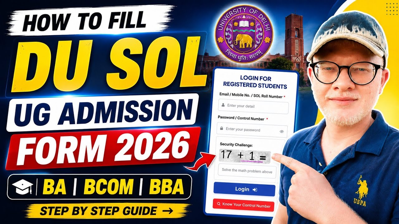 How To Fill DU SOL UG Admission Form 2026 Step By Step Full Process