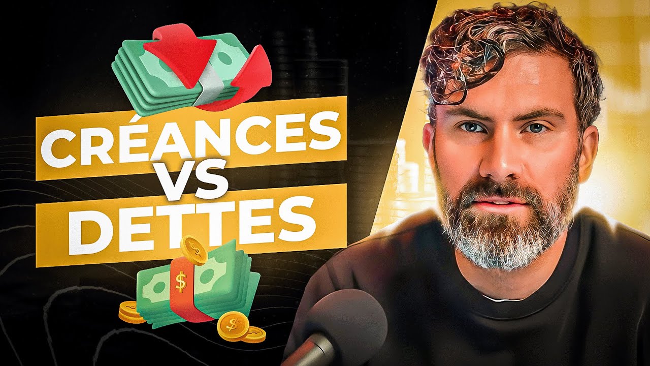 Cr&eacute;ances et Dettes (ne plus confondre ces 2 notions)