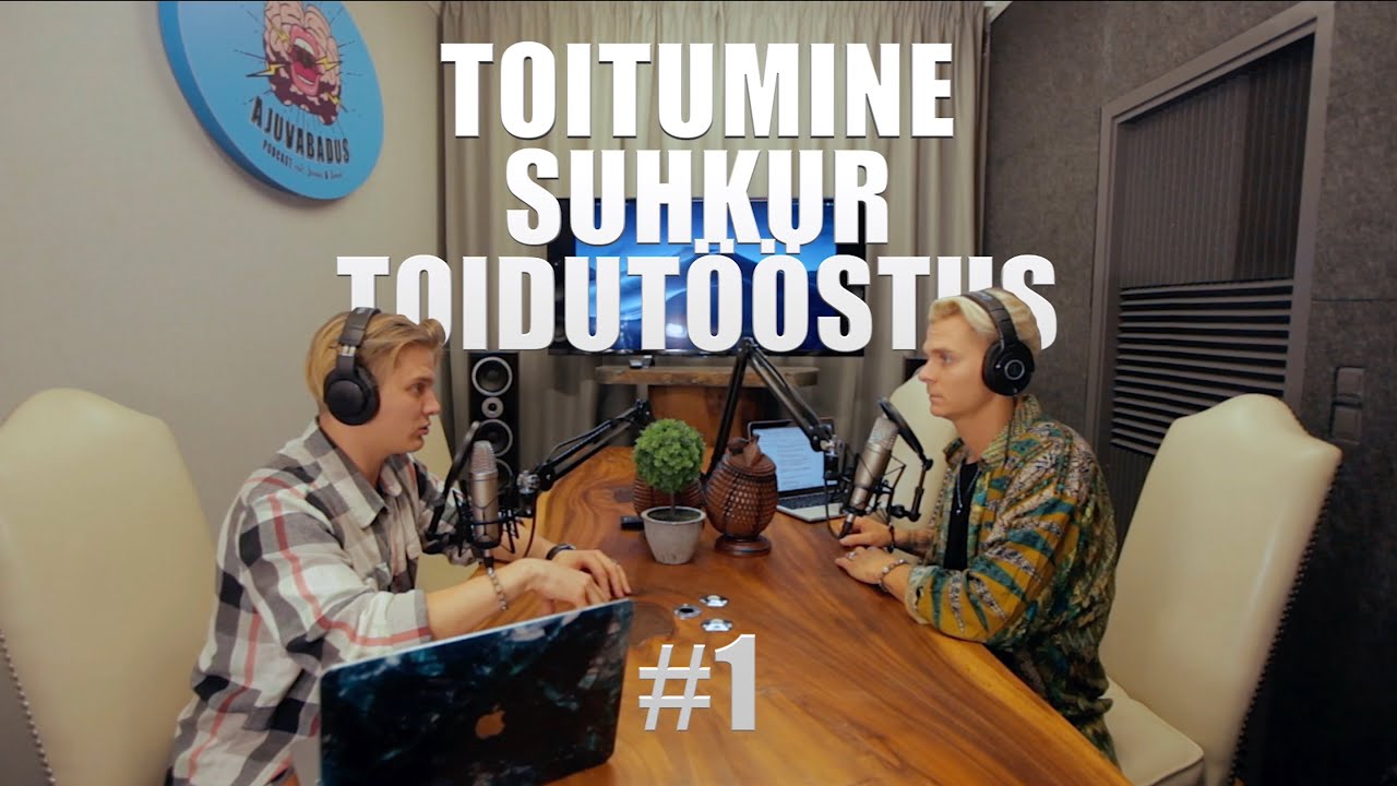 Ajuvabadus Podcast #1│Toitumine, suhkur ja toidut&ouml;&ouml;stus