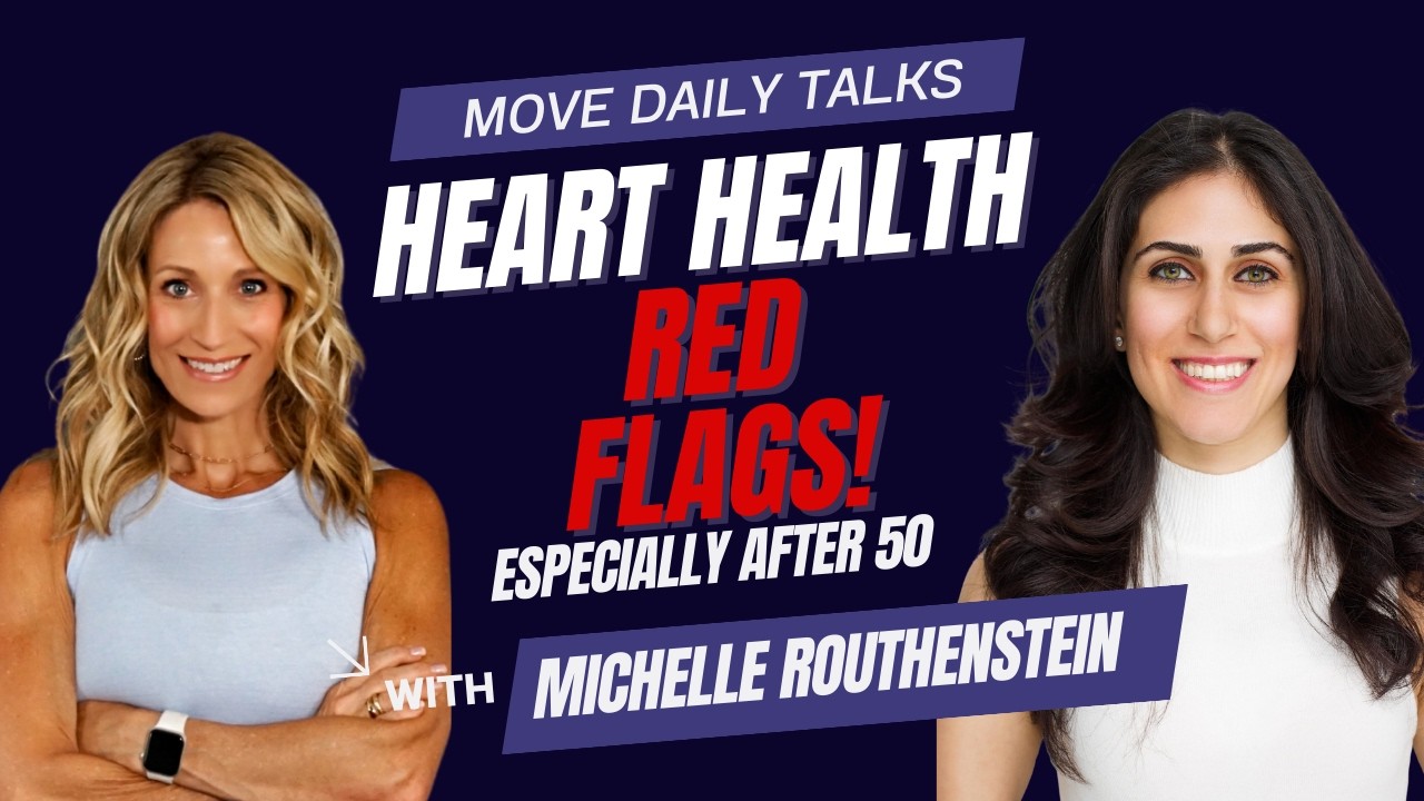 Heart Health RED FLAGS! Especially After 50 | Michelle Routhenstein