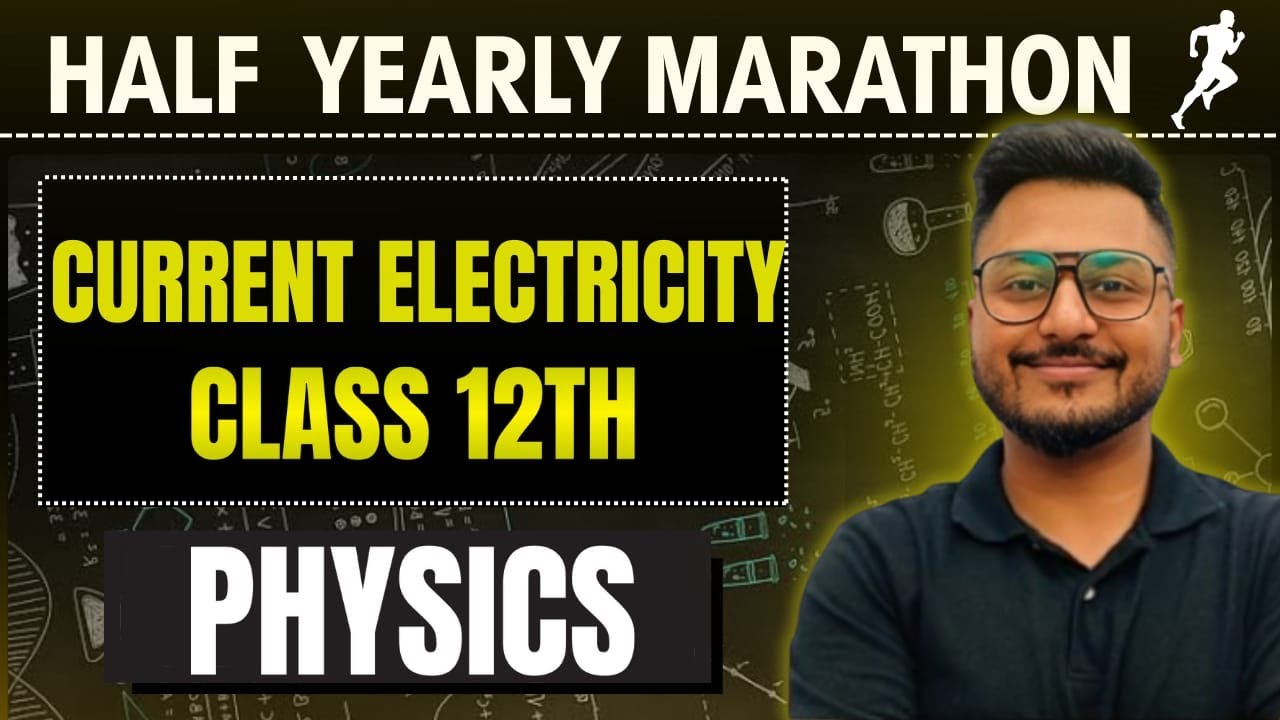 CURRENT ELECTRICITY | CLASS 12 | ISC | PHYSICS | YASH MAHESHWARI