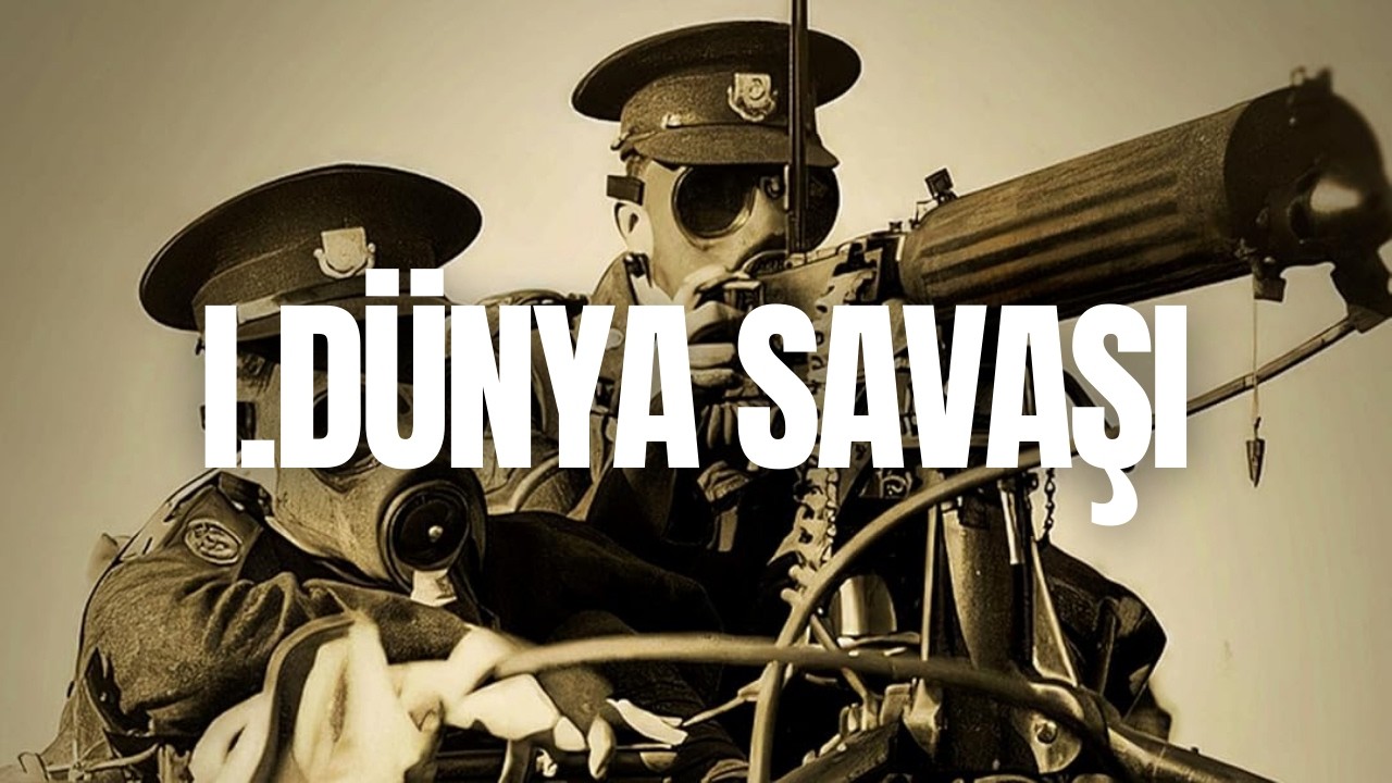5 Dakikada Tarih: 1. D&uuml;nya Savaşı'nın Sebepleri ve Sonu&ccedil;ları!