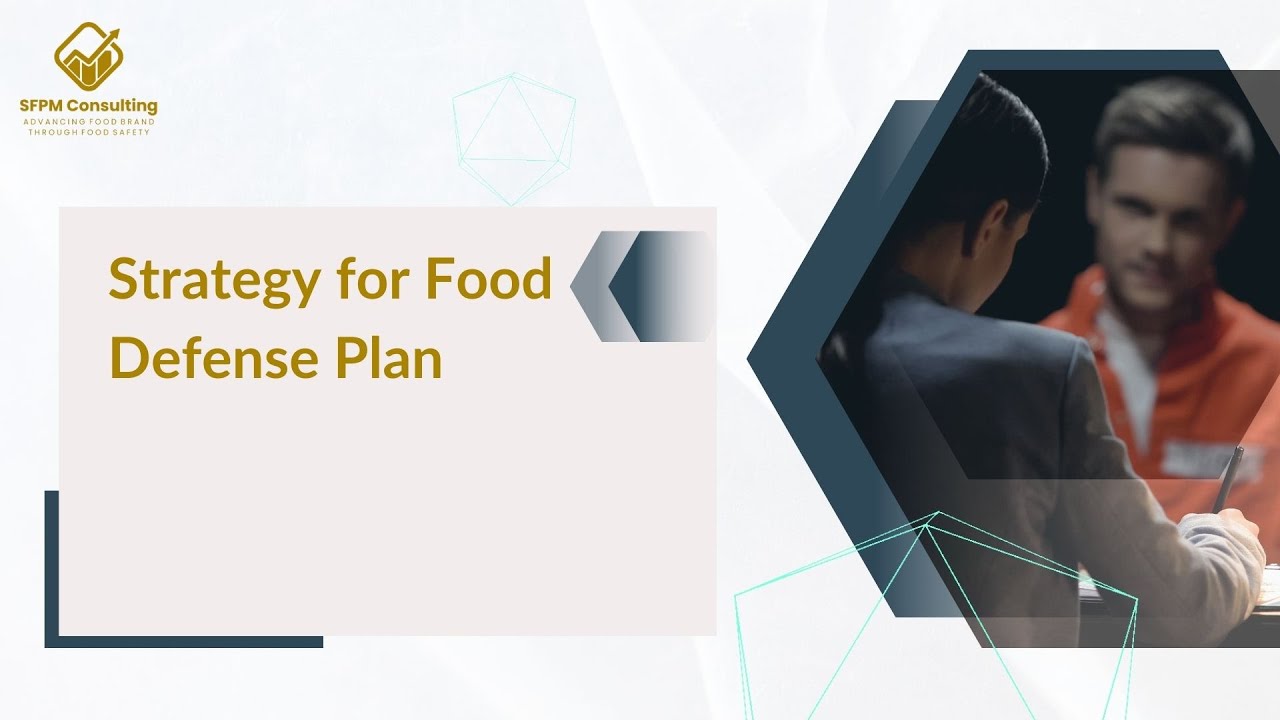 Strategy for Food Defense Plan