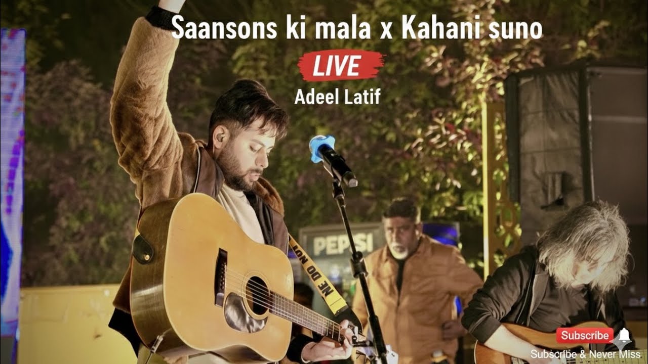 Saanson Ki Mala x Kahani Suno | Soulful Live Mashup 2026 | Adeel Latif 