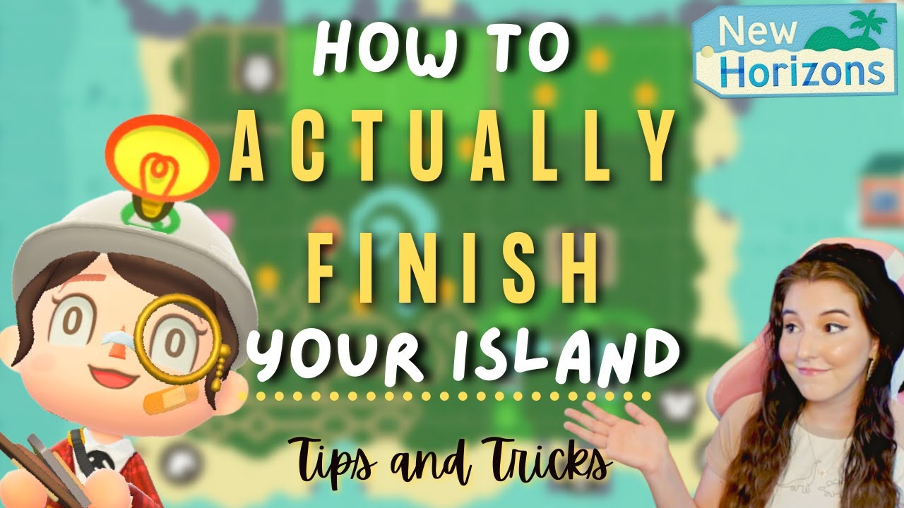 How to ACTUALLY FINISH Your Island | Animal Crossing New Horizons