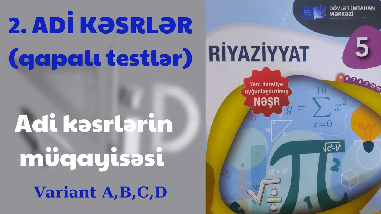 Adi kəsrlər/Adi kəsrlərin müqayisəsi /5-ci sinif Riyaziyyat DİM2024 /Səh 104,105,106,107