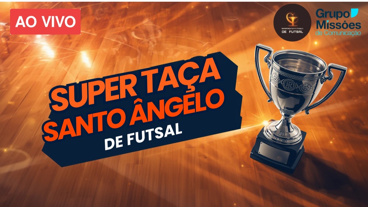2ª SUPER TAÇA SANTO ÂNGELO DE FUTSAL  19.02.2026