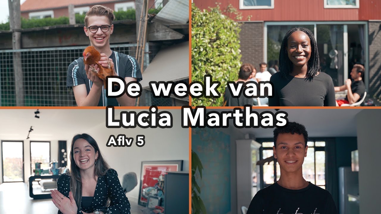 De week van Lucia Marthas afl. 5: Een kijkje bij de studenten thuis