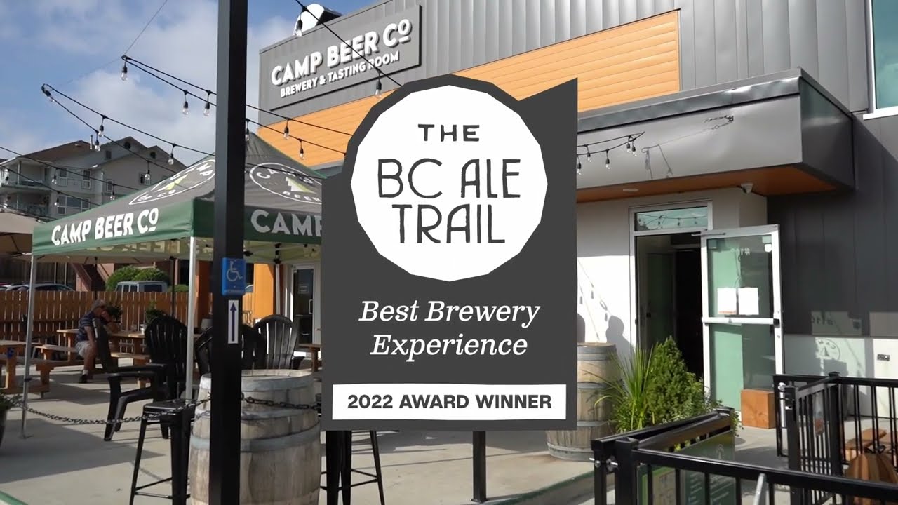 Camp Beer Co - BC Ale Trail Best Brewery Experience Award 2022