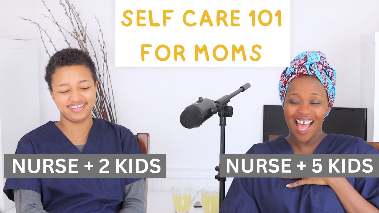 Esssential Self-Care Tips for Every Mom