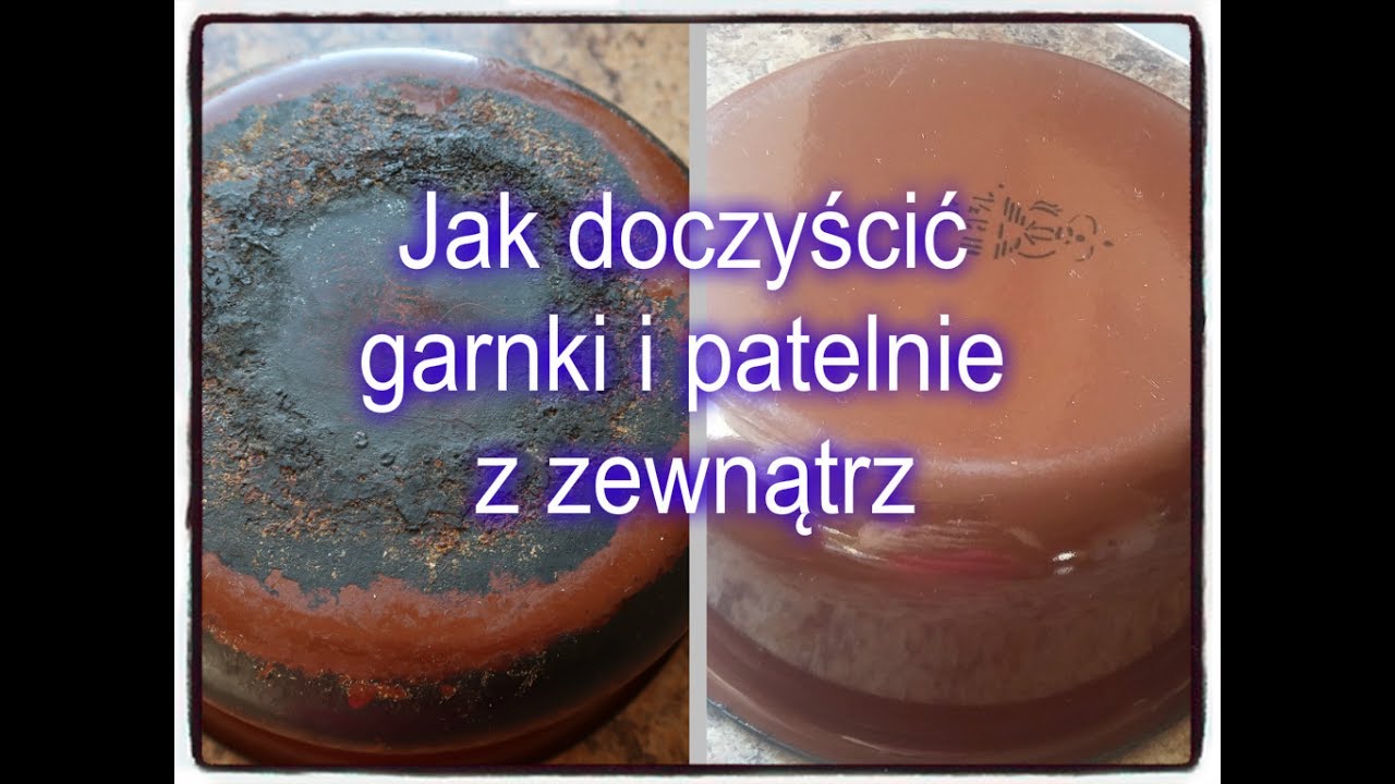 Jak wyczyścić garnki i patelnie z zewnątrz / How to clean outer side of your pots and pans.