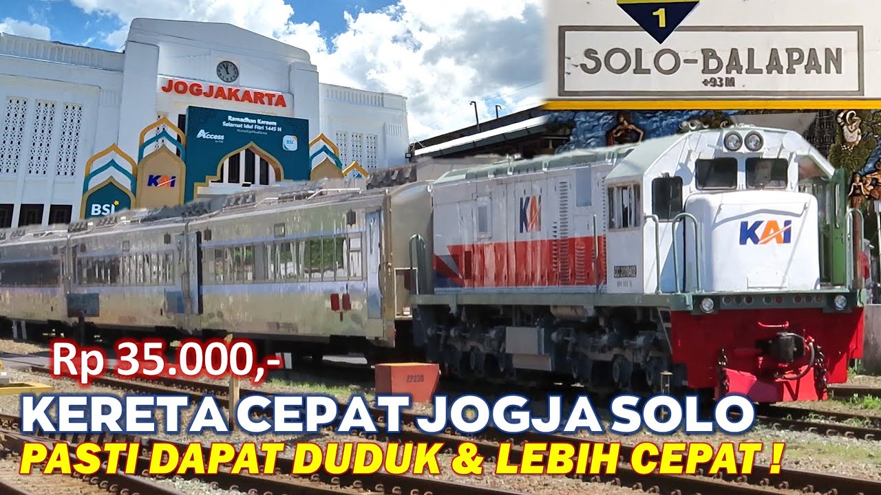 KERETA CEPAT JOGJA SOLO LEBIH NYAMAN DARIPADA NAIK KRL !! Tiket Murah 35 Ribu, Pasti Dapat Duduk