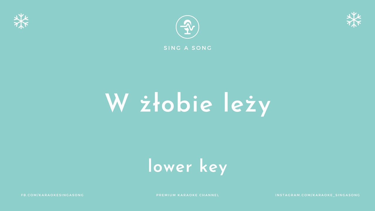 Kolęda W żłobie leży (Karaoke/Instrumental) Lower Key