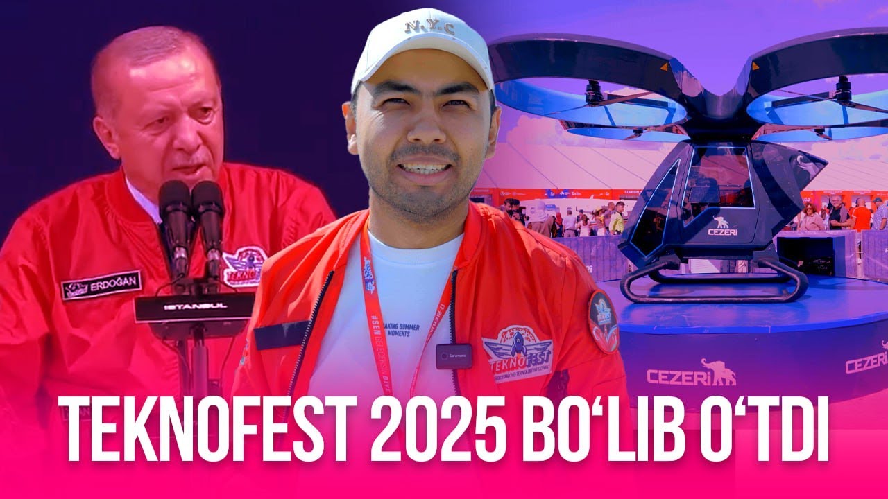 Istanbuldagi Teknofest 2025’dagi aviashoular, dronlar poygasi va Oʻzbekiston pavilioni