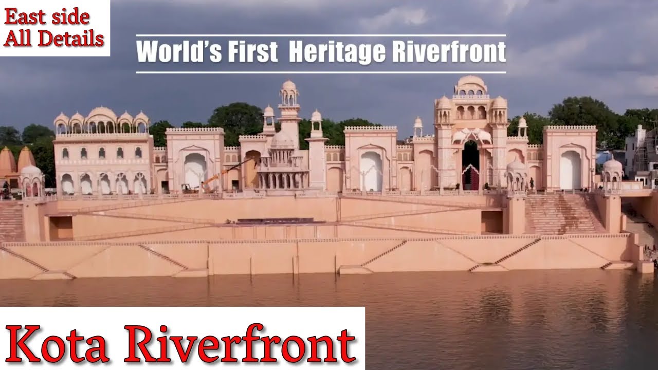 WORLD'S FIRST HERITAGE RIVERFRONT | KOTA RIVERFRONT | MUST VISIT | ALL DETAILS | INDIA’S BEST | EP12