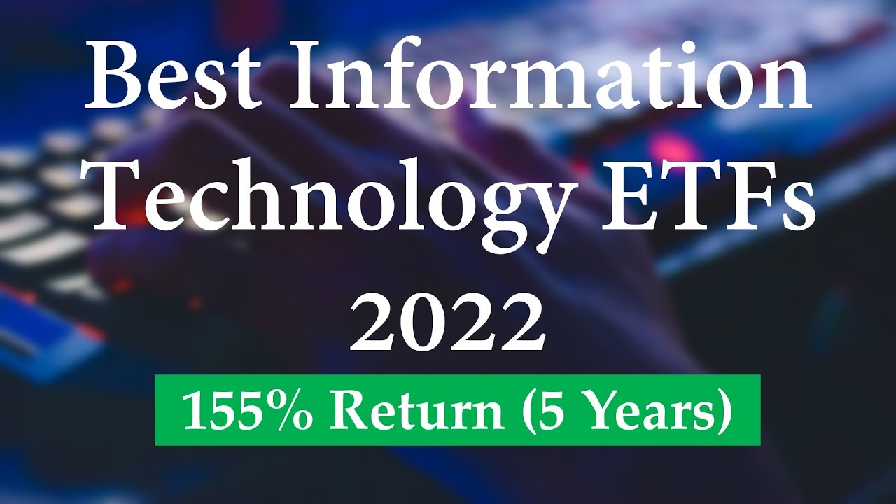 Best Technology ETFs in 2022 (High Growth, Passive Investing 🚀)