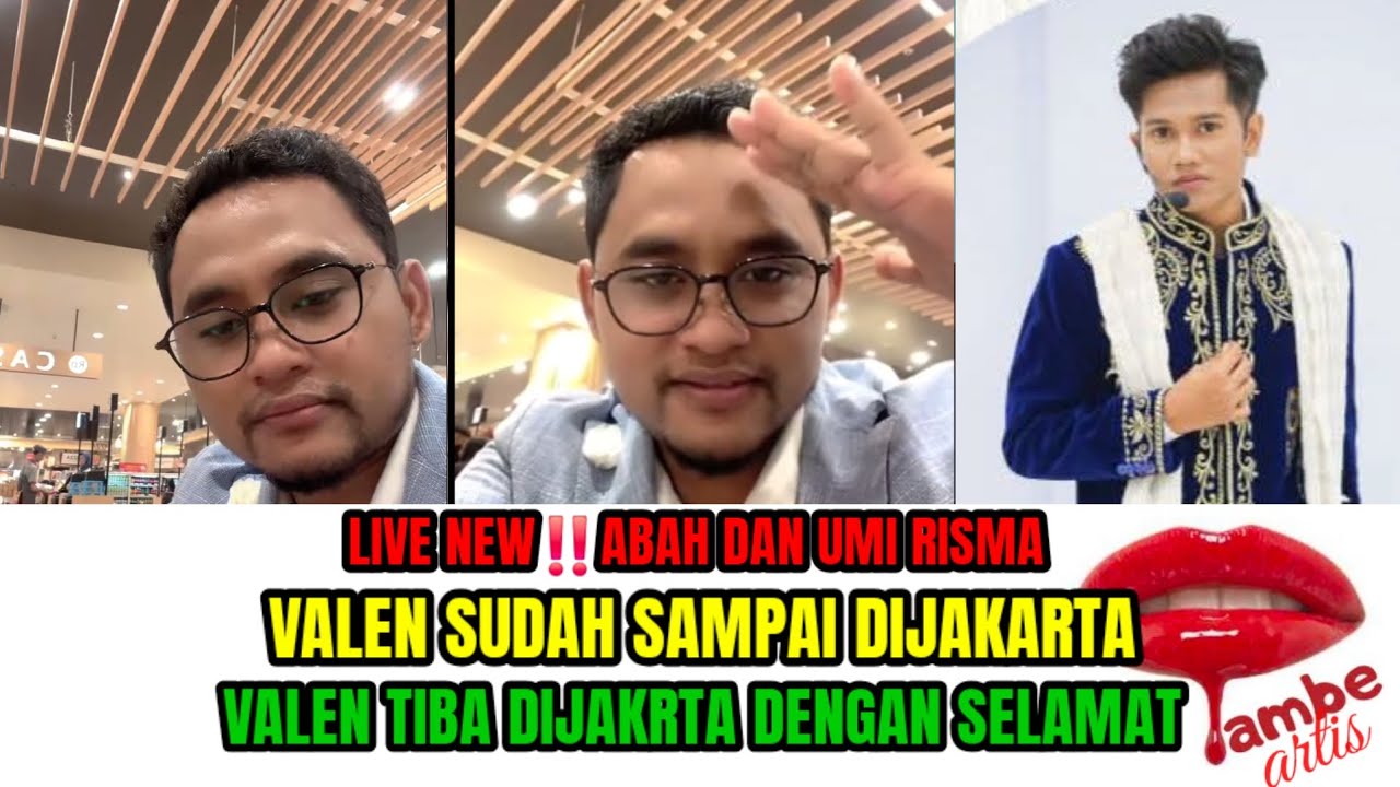 LIVE UMI RISMA DAN ABAH ZUBAIR, VALEN SUDAH SAMPAI DIJAKARTA DENGAN KEADAAN SELAMAT!!