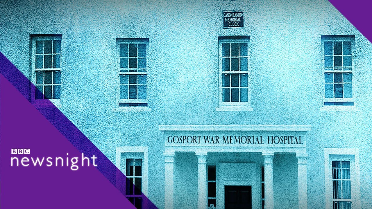 The shocking deaths at Gosport War Memorial Hospital  - BBC Newsnight