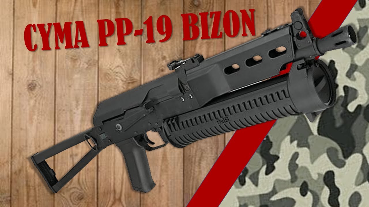 AIRSOFT REVIEW \ PP19 BIZON CYMA